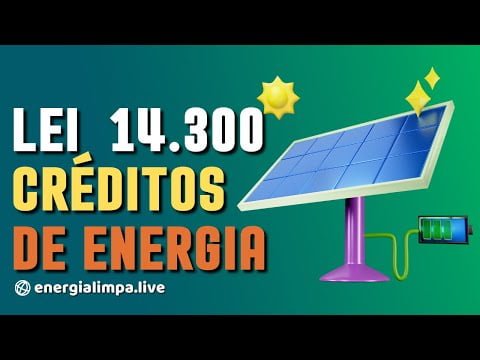 [ LEI 14.300 ] Créditos de Energia Compensada | iGreen Energy – Energia Limpa