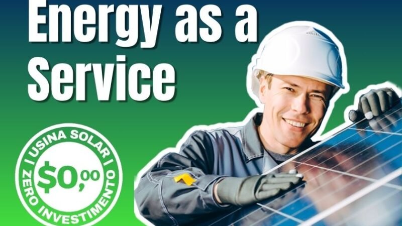 Energy as a Service: A energia do futuro chega ao Brasil