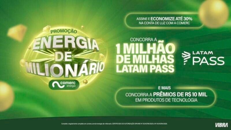 Comerc sorteia 1 milhão em Milhas LATAM PASS, em ação de adesão inédita no setor de energia