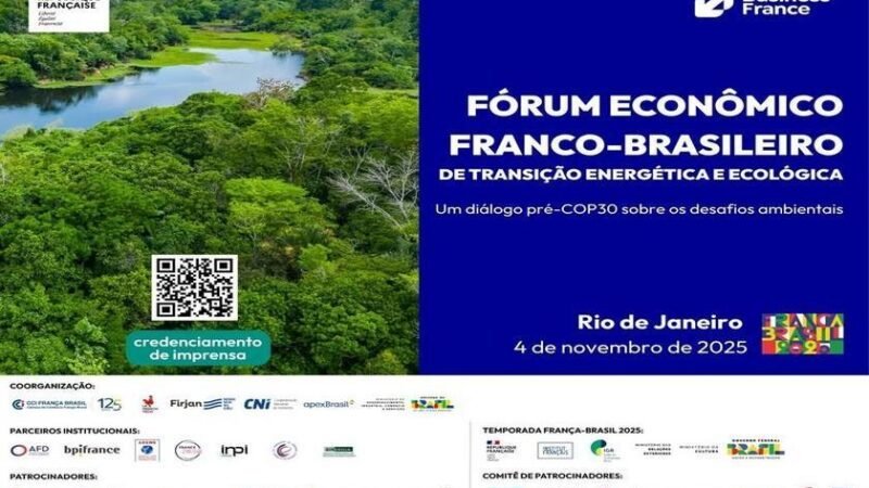 Fórum Econômico França-Brasil discute transição energética e ecológica no Rio de Janeiro às vésperas da COP30