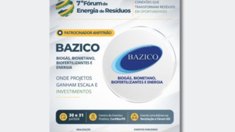 BAZICO assume patrocínio anfitrião do 7º Fórum de Energia de Resíduos em Curitiba
