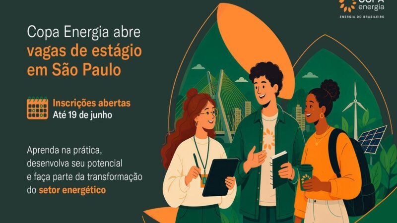 Copa Energia abre inscrições para estágio em São Paulo