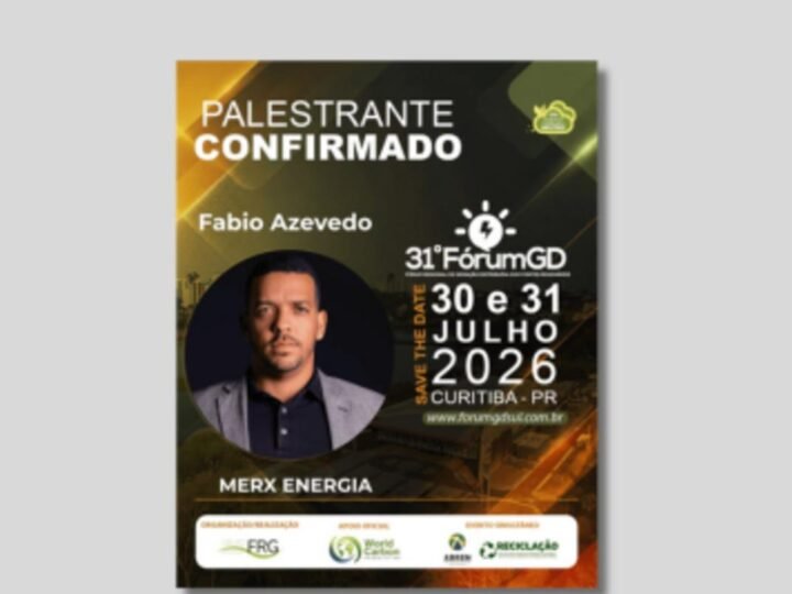 Fabio Azevedo da MERX ENERGIA participará como palestrante no Fórum GD Sul 2026 em Curitiba