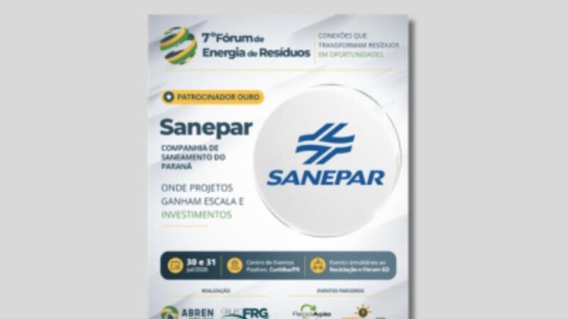 Sanepar assume papel de destaque como Patrocinadora Ouro do 7º Fórum de Energia de Resíduos em Curitiba